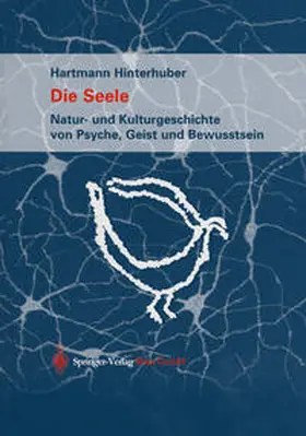 Hinterhuber |  Die Seele | eBook | Sack Fachmedien