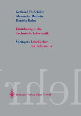 Schildt / Kahn / Kruegel |  Einführung in die Technische Informatik | eBook | Sack Fachmedien