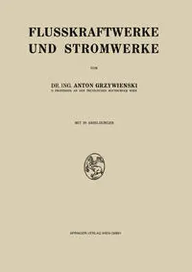 Grzywienski |  Flusskraftwerke und Stromwerke | eBook | Sack Fachmedien