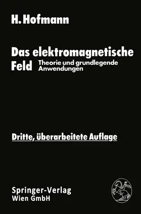 Hofmann |  Das elektromagnetische Feld | Buch |  Sack Fachmedien