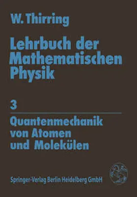 Thirring | Lehrbuch der Mathematischen Physik | E-Book | sack.de