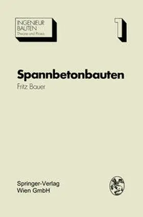 Bauer |  Spannbetonbauten | eBook | Sack Fachmedien