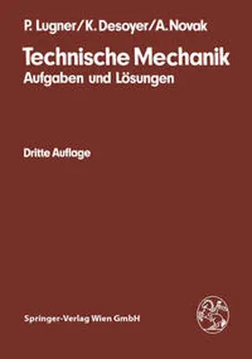 Lugner / Desoyer / Novak |  Technische Mechanik | eBook | Sack Fachmedien