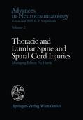 Christensen / Dohrmann / Ramamurthi |  Thoracic and Lumbar Spine and Spinal Cord Injuries | Buch |  Sack Fachmedien