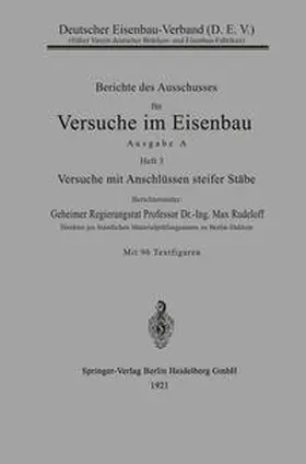 Rudeloff |  Berichte des Ausschusses für Versuche im Eisenbau | eBook | Sack Fachmedien