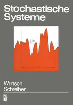 Wunsch / Schreiber |  Stochastische Systeme | eBook | Sack Fachmedien