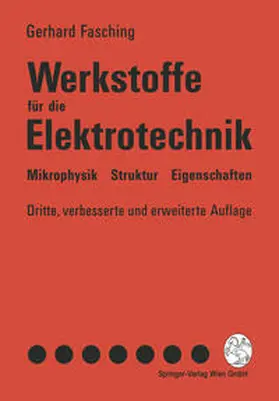 Fasching |  Werkstoffe für die Elektrotechnik | eBook | Sack Fachmedien