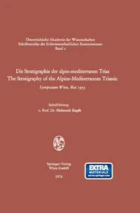  Die Stratigraphie der alpin-mediterranen Trias / The Stratigraphy of the Alpine-Mediterranean Triassic | eBook | Sack Fachmedien