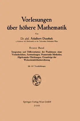 Duschek |  Integration und Differentiation der Funktionen einer Veränderlichen | eBook | Sack Fachmedien