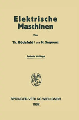 Bödefeld / Sequenz |  Electrische Maschinen | eBook | Sack Fachmedien