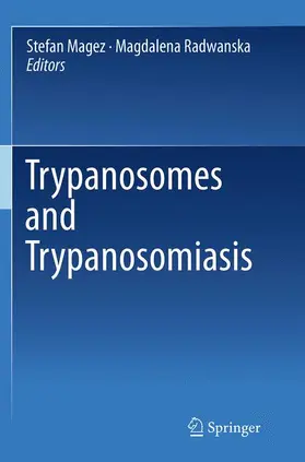 Magez / Radwanska |  Trypanosomes and Trypanosomiasis | Buch |  Sack Fachmedien