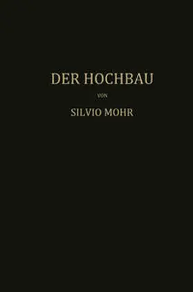 Mohr |  Der Hochbau | eBook | Sack Fachmedien