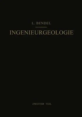 Bendel |  Ingenieurgeologie | Buch |  Sack Fachmedien