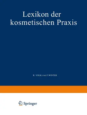 Volk / Winter |  Lexikon der Kosmetischen Praxis | Buch |  Sack Fachmedien