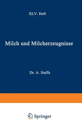 Staffe / Weich / Zaribnicky |  Milch und Milcherzeugnisse | Buch |  Sack Fachmedien