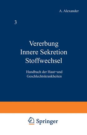 Lutz / Strandberg / Siemens |  Vererbung Innere Sekretion Stoffwechsel | Buch |  Sack Fachmedien