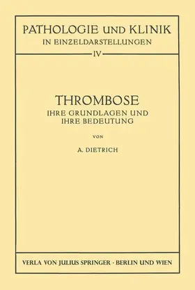 Dietrich |  Thrombose | Buch |  Sack Fachmedien