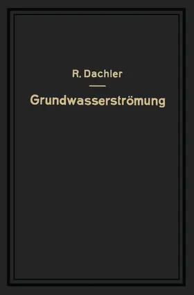 Dachler | Grundwasserströmung | Buch | 978-3-7091-5254-6 | www.sack.de