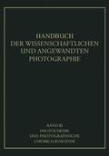 Coehn / Daimer / Jung |  Photochemie und Photographische Chemikalienkunde | Buch |  Sack Fachmedien