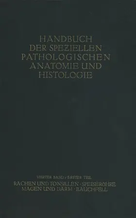 Borchardt / Koch / Borrmann |  Rachen und Tonsillen; Speiseröhre; Magen und Darm; Bauchfell | Buch |  Sack Fachmedien