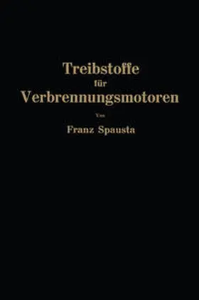 Spausta |  Treibstoffe für Verbrennungsmotoren | eBook | Sack Fachmedien
