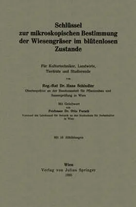 Schindler / Porsch |  Schlüssel zur mikroskopischen Bestimmung der Wiesengräser im blütenlosen Zustande | eBook | Sack Fachmedien