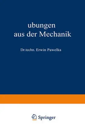 Pawelka |  Übungen aus der Mechanik | eBook | Sack Fachmedien