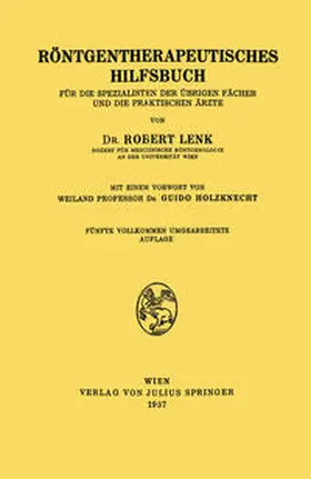 Lenk / Holzknecht |  Röntgentherapeutisches Hilfsbuch | eBook | Sack Fachmedien