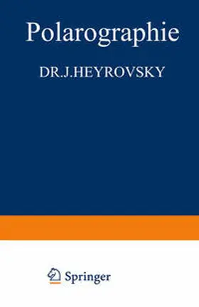Heyrovskay |  Polarographie | eBook | Sack Fachmedien