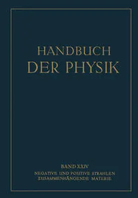 Baerwald / Bollnow / Born |  Negative und Positive Strahlen Zusammenhängende Materie | eBook | Sack Fachmedien