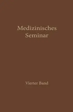 des Wiener medizinischen Doktorenkollegium |  Medizinisches Seminar | eBook | Sack Fachmedien