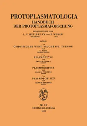Blum / Küster / Pfeiffer |  Osmotischer Wert, Saugkraft, Turgor Plasmoptyse Plasmorrhyse Plasmoschisen | eBook | Sack Fachmedien