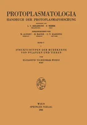 Tschermak-Woess |  Strukturtypen der Ruhekerne von Pflanzen und Tieren | eBook | Sack Fachmedien