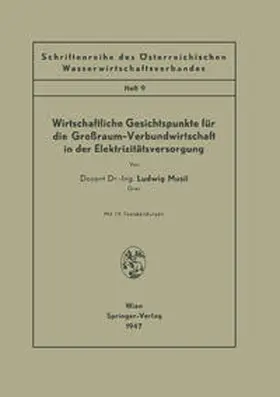 Musil |  Wirtschaftliche Gesichtspunkte für die Großraum-Verbundwirtschaft in der Elektrizitätsversorgung | eBook | Sack Fachmedien