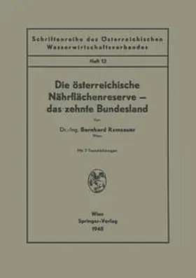Ramsauer |  Die österreichische Nährflächenreserve - das zehnte Bundesland | eBook | Sack Fachmedien