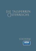 Simmler / Loparo |  Die Talsperren Österreichs | Buch |  Sack Fachmedien