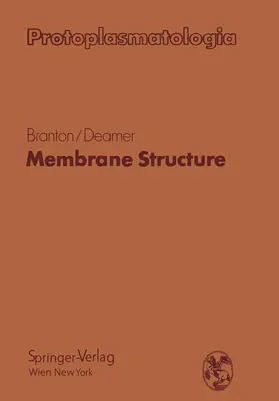 Branton / Deamer |  Membrane Structure | Buch |  Sack Fachmedien