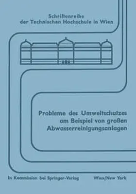 Emde |  Probleme des Umweltschutzes am Beispiel von großen Abwasserreinigungsanlagen | eBook | Sack Fachmedien