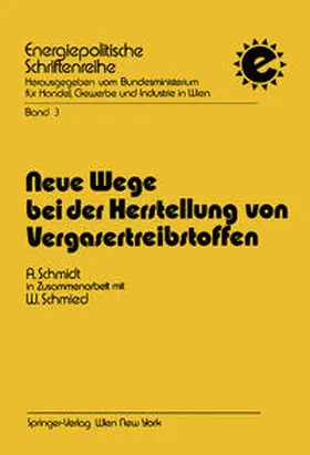 Schmidt | Neue Wege bei der Herstellung von Vergasertreibstoffen | E-Book | www.sack.de