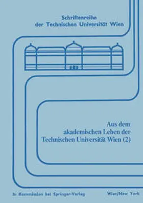 Bancher |  Aus dem akademischen Leben der Technischen Universität Wien (2) | eBook | Sack Fachmedien