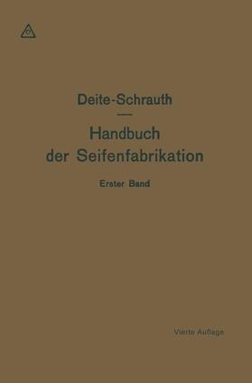 Schrauth / Spangenberg | Hausseifen, Textilseifen und Seifenpulver | Buch | 978-3-7091-5669-8 | sack.de
