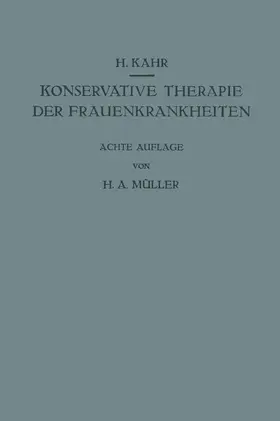 Kahr / Müller |  Konservative Therapie der Frauenkrankheiten | Buch |  Sack Fachmedien