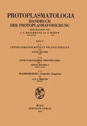 Reuter / Küster / Meeuse |  Cytoplasmastruktur in Pflanzenzellen - Intravakuoläres Protoplasma - Plasmodesmata (Vegetable Kingdom) | eBook | Sack Fachmedien