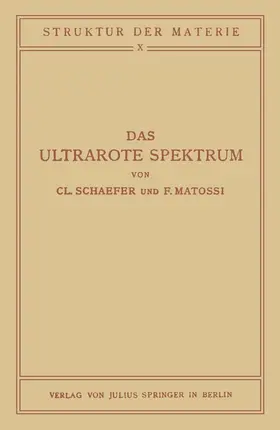 Schaefer / Matossi |  Das Ultrarote Spektrum | Buch |  Sack Fachmedien