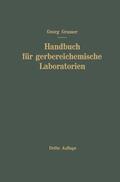 Grassner |  Handbuch für Gerbereichemische Laboratorien | Buch |  Sack Fachmedien