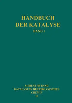Adickes / Klages / Krabbe |  Katalyse in der Organischen Chemie | eBook | Sack Fachmedien