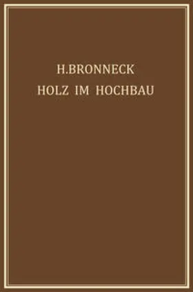 Bronneck |  Holz im Hochbau | eBook | Sack Fachmedien