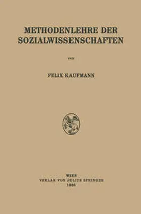 Kaufmann |  Methodenlehre der Sozialwissenschaften | eBook | Sack Fachmedien