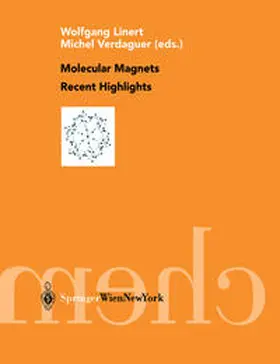 Linert / Verdaguer |  Molecular Magnets Recent Highlights | eBook | Sack Fachmedien
