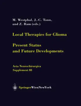Westphal / Tonn / Ram | Local Therapies for Glioma | E-Book | www.sack.de